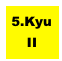 5.Kyu II