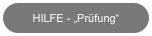 HILFE - „Prüfung“