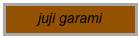 juji garami